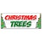 Signmission CHRISTMAS TREES BANNER SIGN poinsettia wreath xmas holiday x-mas sale B-Christmas Trees - alternate 1